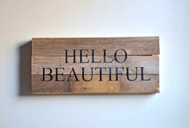 Hello Beautiful Wooden Sign