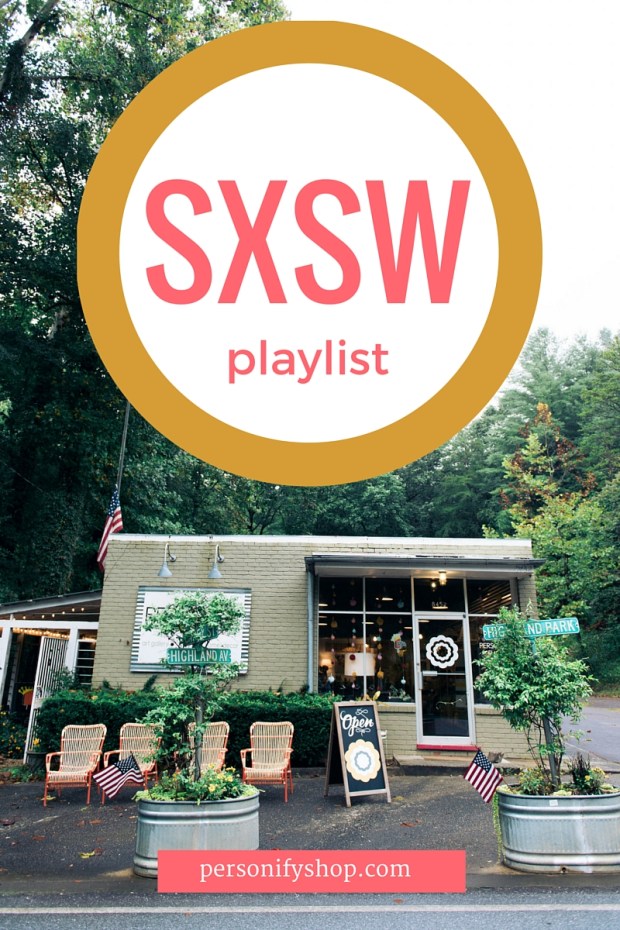 SXSW Personify Shop Playlist